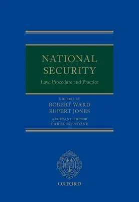 Drept, procedură și practică în domeniul securității naționale - National Security Law, Procedure, and Practice