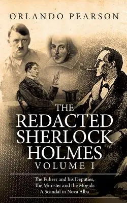 The Redacted Sherlock Holmes (Volumul I) - The Redacted Sherlock Holmes (Volume I)