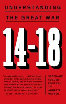 14-18: Înțelegerea Marelui Război - 14-18: Understanding the Great War