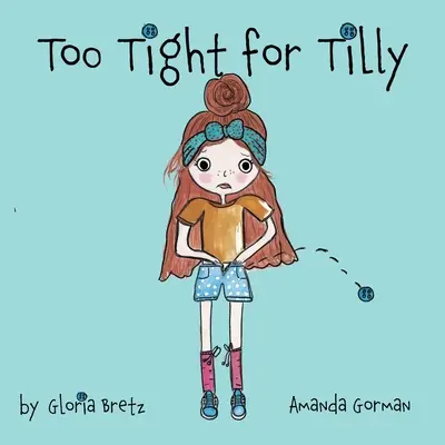 Prea strâns pentru Tilly - Too Tight for Tilly