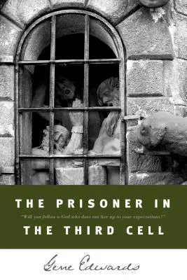 Prizonierul din celula a treia (The Prisoner in the Third Cell) - The Prisoner in the Third Cell