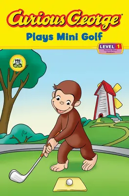 Curiosul George joacă mini golf (Cgtv Reader) - Curious George Plays Mini Golf (Cgtv Reader)