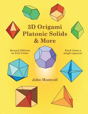 Solide platonice 3D Origami și multe altele - 3D Origami Platonic Solids & More