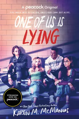 One of Us Is Lying (Seria TV Tie-In Edition) - One of Us Is Lying (TV Series Tie-In Edition)