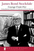 Curaj sub foc: Testarea doctrinelor lui Epictet într-un laborator al comportamentului uman - Courage Under Fire: Testing Epictetus's Doctrines in a Laboratory of Human Behavior