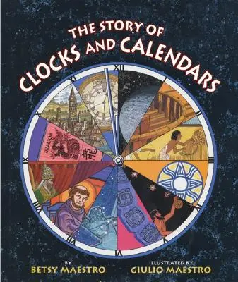 Povestea ceasurilor și a calendarelor - The Story of Clocks and Calendars