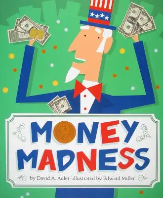 Nebunia banilor - Money Madness