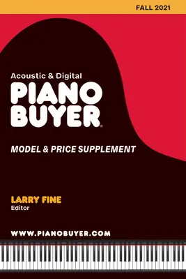 Modelul cumpărătorului de pian și suplimentul de preț / toamna 2021 - Piano Buyer Model & Price Supplement / Fall 2021