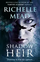 Moștenitorul din umbră (Dark Swan 4) - Shadow Heir (Dark Swan 4)
