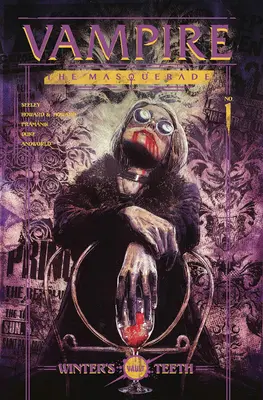 Vampire: The Masquerade Vol. 1, 1: Dinții iernii - Vampire: The Masquerade Vol. 1, 1: Winter's Teeth
