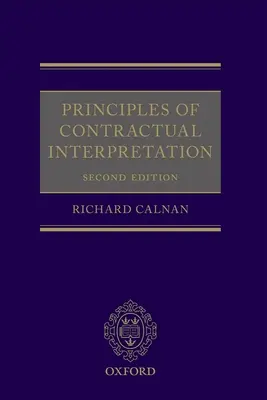 Principii de interpretare contractuală - Principles of Contractual Interpretation