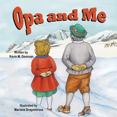 Opa și cu mine - Opa and Me