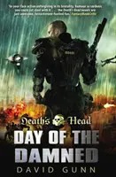 Capul morții: Ziua damnaților - (Death's Head Book 3) - Death's Head: Day Of The Damned - (Death's Head Book 3)