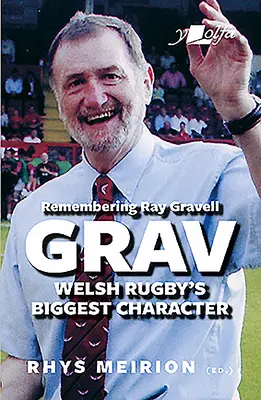 Grav: Legenda lui Ray Gravel: Povești de la prieteni și familie - Grav: The Legend of Ray Gravel: Stories from Friends and Family