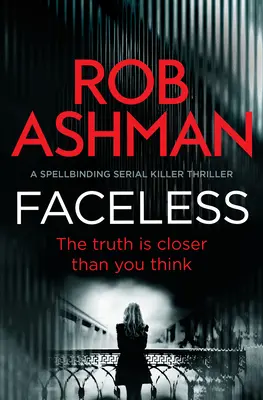 Faceless: Un thriller captivant despre un criminal în serie - Faceless: A Spellbinding Serial Killer Thriller