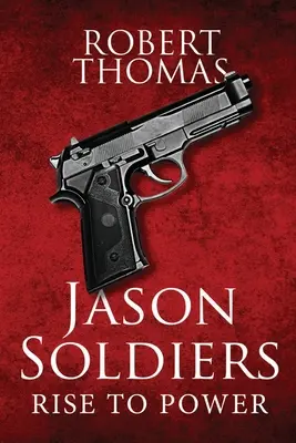 Ascensiunea la putere a soldaților Jason - Jason Soldiers Rise to Power