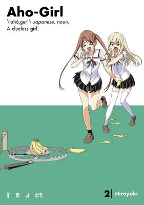 Aho-Girl 2: O fată fără sens - Aho-Girl 2: A Clueless Girl