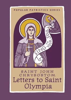 Scrisori către Sfânta Olimpia - Letters to Saint Olympia