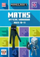 Minecraft Maths Ages 10-11 - Manual de lucru oficial - Minecraft Maths Ages 10-11 - Official Workbook