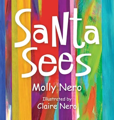 Moș Crăciun vede - Santa Sees