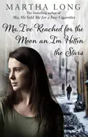 Ma, I've Reached for the Moon and I'm Hittin the Stars - Ma, I've Reached for the Moon an I'm Hittin the Stars