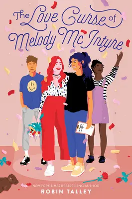Blestemul iubirii lui Melody McIntyre - The Love Curse of Melody McIntyre