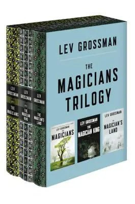 The Magicians Trilogy Boxed Set: Magicienii; Regele Magician; Țara Magicianului / The Magicians; The Magician King; The Magician's Land - The Magicians Trilogy Boxed Set: The Magicians; The Magician King; The Magician's Land