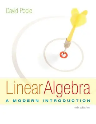 Linear Algebra: O introducere modernă - Linear Algebra: A Modern Introduction