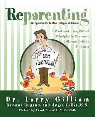 Reparenting: Volumul 2 - Reparenting: Volume 2