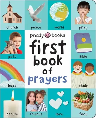 First 100: Prima carte de rugăciuni - First 100: First Book of Prayers