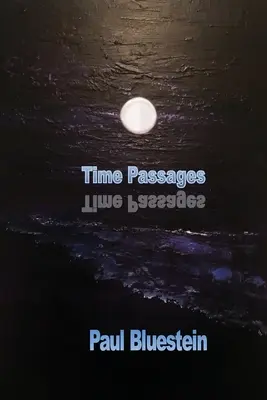 Pasaje de timp - Time Passages