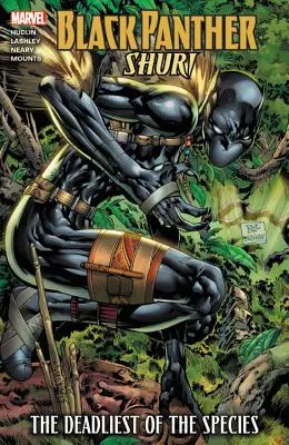 Black Panther: Shuri - Cea mai mortală dintre specii (The Deadliest of the Species) - Black Panther: Shuri - The Deadliest of the Species