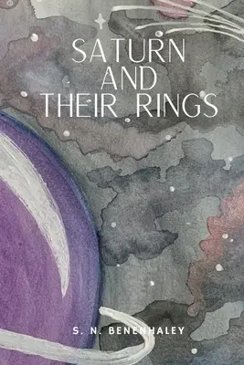 Saturn și inelele lor - Saturn and Their Rings