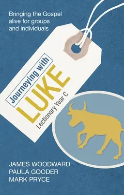 Călătorind cu Luca: Lecționar Anul C - Journeying with Luke: Lectionary Year C
