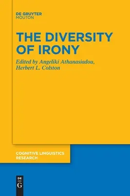 Diversitatea ironiei - The Diversity of Irony