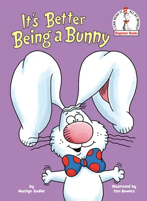 E mai bine să fii iepuraș - It's Better Being a Bunny