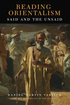 Citind orientalismul: Said și cele nespuse - Reading Orientalism: Said and the Unsaid
