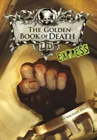 Cartea de aur a morții - Ediție expres (Dahl Michael (Autor)) - Golden Book of Death - Express Edition (Dahl Michael (Author))