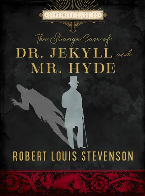 Strange Case of Dr. Jekyll and Mr. Hyde - The Strange Case of Dr. Jekyll and Mr. Hyde