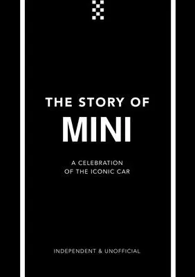 Povestea Mini: Un omagiu adus mașinii emblematice - The Story of Mini: A Tribute to the Iconic Car