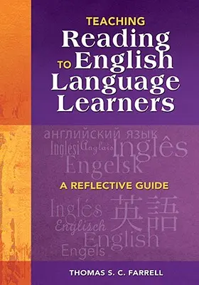 Predarea lecturii la elevii care învață limba engleză: Un ghid de reflecție - Teaching Reading to English Language Learners: A Reflective Guide