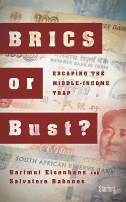 BRICS sau Bust?: Evadarea din capcana veniturilor medii - BRICS or Bust?: Escaping the Middle-Income Trap