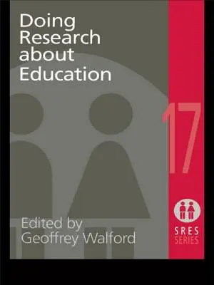 Efectuarea de cercetări în domeniul educației - Doing Research About Education