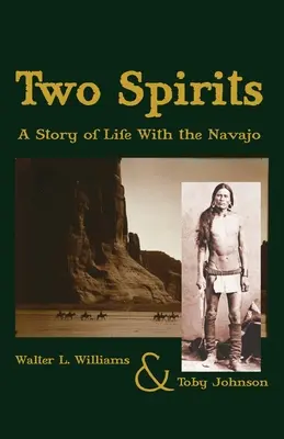 Două spirite: O poveste de viață cu Navajo - Two Spirits: A Story of Life With the Navajo