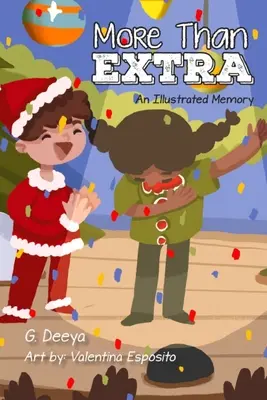 More Than Extra: O memorie ilustrată - More Than Extra: An Illustrated Memory