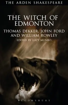 Vrăjitoarea din Edmonton - The Witch of Edmonton
