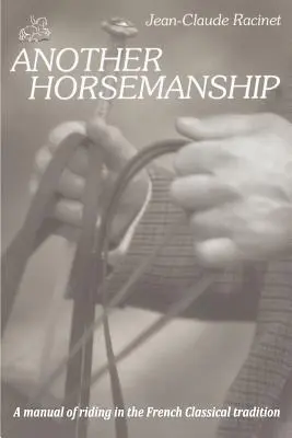Un alt mod de a călări (Another Horsemanship) - Another Horsemanship
