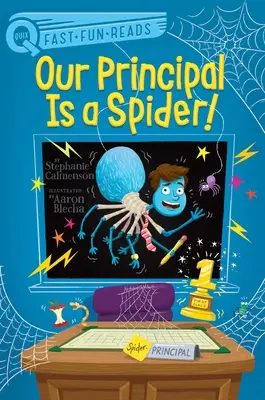 Directorul nostru este un păianjen! - Our Principal Is a Spider!