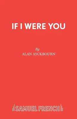 If I Were You