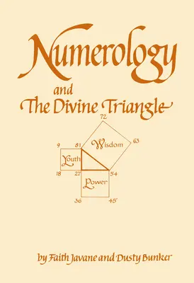 Numerologia și triunghiul divin - Numerology and the Divine Triangle